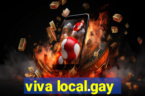 viva local.gay